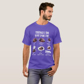 Things I Do In My Spare Time Funny Enthusiast Love T-Shirt (Vorne ganz)