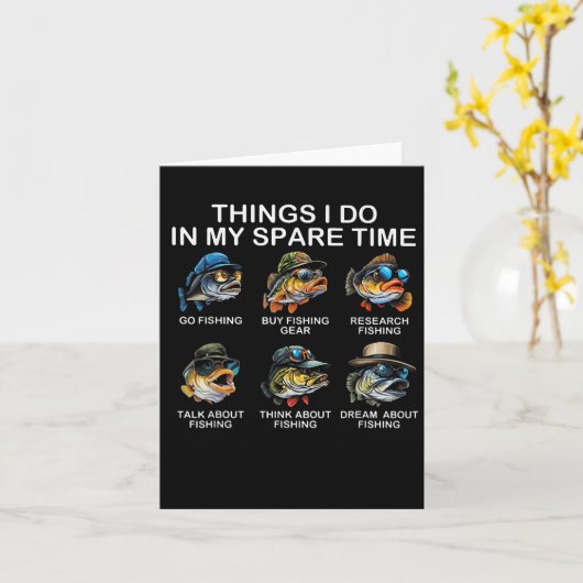 Things I Do In My Spare Time Funny Fishing  Karte (Gelbe Blume)