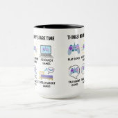 Things I Do In My Spare Time | Funny Gamer Tasse (Zentrum)