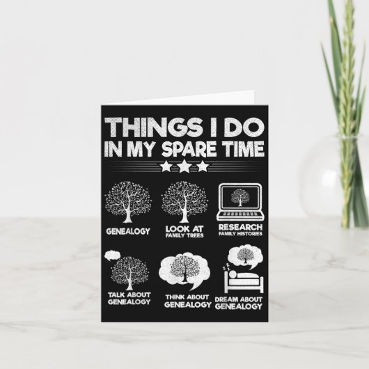 Things I Do In My Spare Time Funny Genealogy  Karte (Vorderseite)
