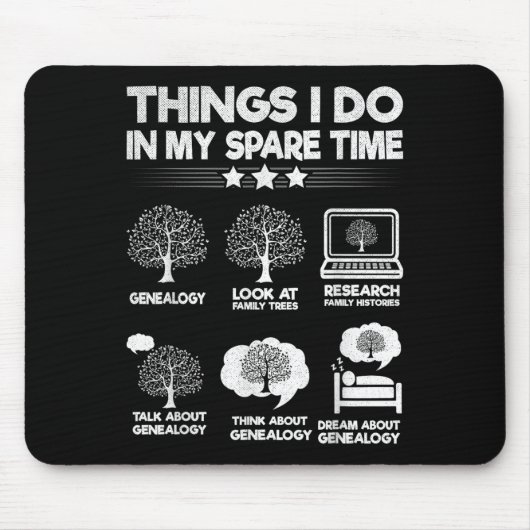 Things I Do In My Spare Time Funny Genealogy Mousepad (Vorne)