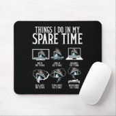 Things I Do In My Spare Time Funny Titanic Mousepad (Mit Mouse)