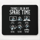 Things I Do In My Spare Time Funny Titanic Mousepad (Vorne)