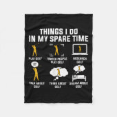 Things I Do In My Spare Time Play Golf  Fleecedecke (Vorderseite)