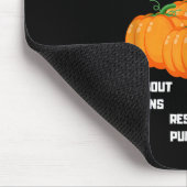 Things I Do In My Spare Time Pumpkin _ Pumpkins Fu Mousepad (Ecke)