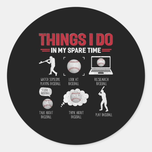 Things I Do In My Spare Time Shirt Funny Baseball  Runder Aufkleber (Vorderseite)