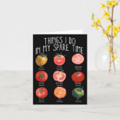 Things I Do In My Spare Time Tomatoes Gardening Pl Karte (Gelbe Blume)