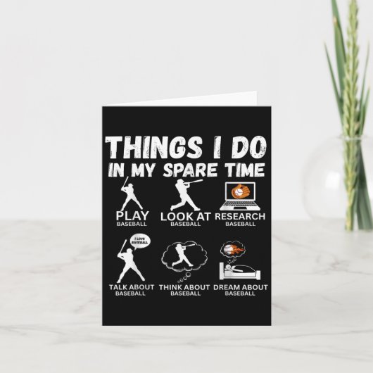 Things I Do Spare Time Baseball Funny Player Men W Karte (Vorderseite)