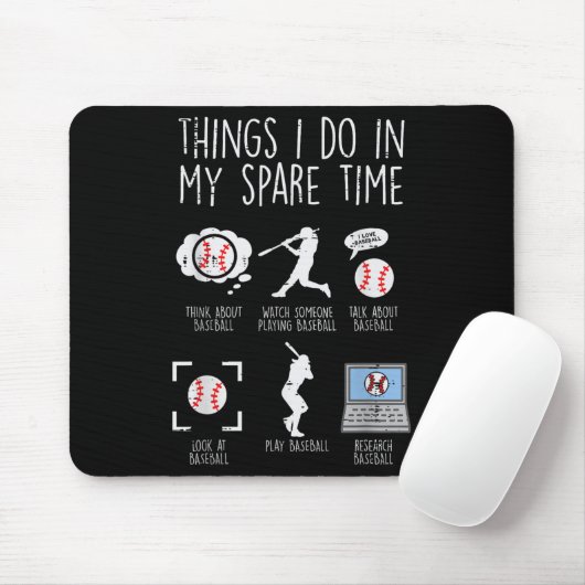 Things I Do Spare Time Baseball Funny Player Men W Mousepad (Mit Mouse)