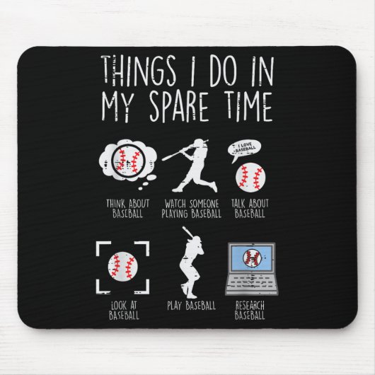Things I Do Spare Time Baseball Funny Player Men W Mousepad (Vorne)