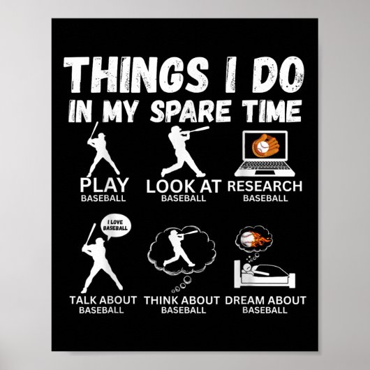 Things I Do Spare Time Baseball Funny Player Men W Poster (Vorne)