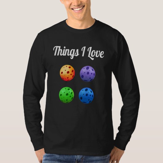 Things I Love Colorful Four Pickleballs Pickleball T-Shirt (Vorderseite)
