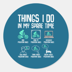 Things Spare Time Mountainbike Runder Aufkleber