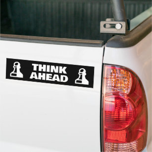 Think Ahead funny pawn chess piece bumper sticker Autoaufkleber