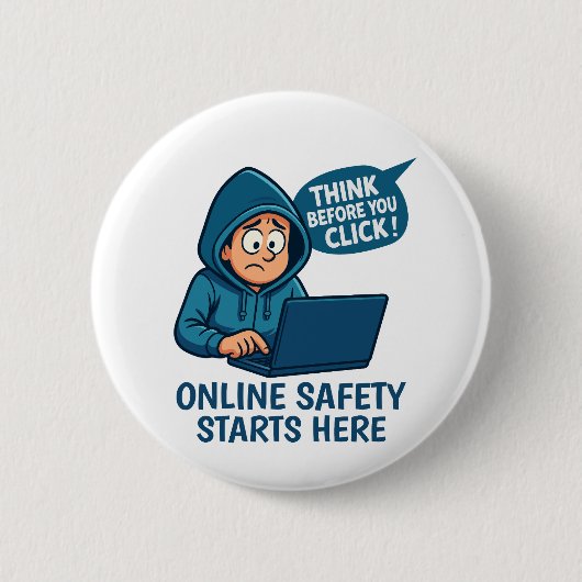 Think Before You Click - Online Safety Awareness Button (Vorderseite)