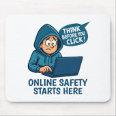 Think Before You Click - Online Safety Awareness Mousepad (Vorne)