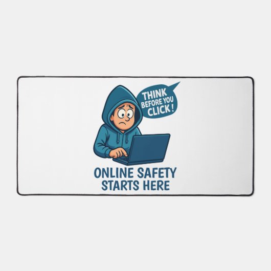 Think Before You Click - Online Safety Awareness Schreibtischunterlage (Vorderseite)
