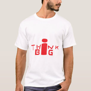 Think Big Creative Typografy Art RED T-Shirt