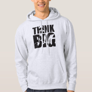 Think Big - Gym Motivation Hoodie