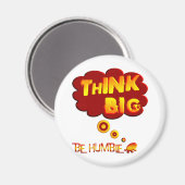 Think Big Magnet (Vorderseite/Rückseite)