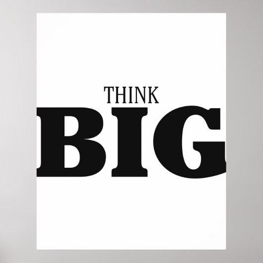 Think Big Motivational Poster (Vorne)