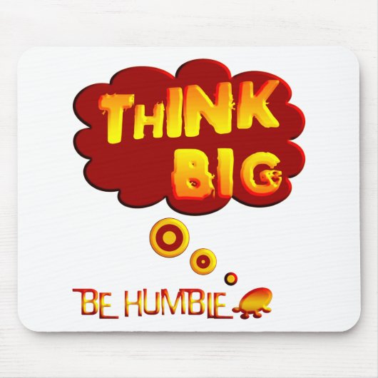 Think Big Mousepad (Vorne)