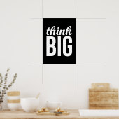 Think Big Poster (Küche)