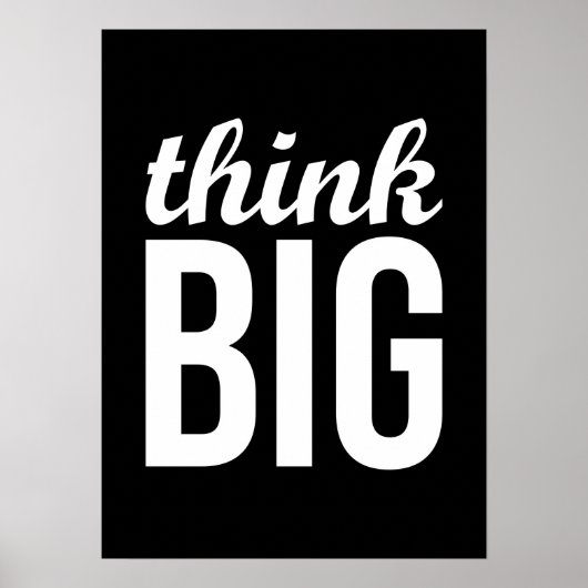 Think Big Poster (Vorne)