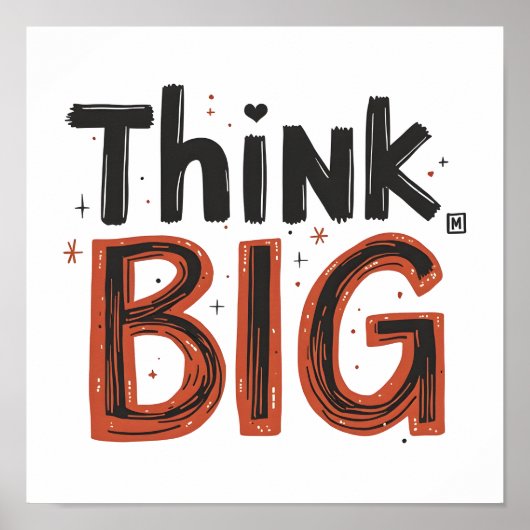 Think big quote poster (Vorne)