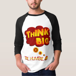 Think Big T-Shirt