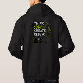 Think Code Create Repeat Hoodie (Rückseite)