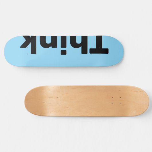 Think Deck "Think on the edge" Skateboard (Horizontal)
