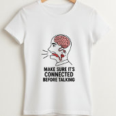 Think First & Talk Less Tee; Cute Conscious Brain T-Shirt