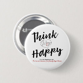 Think Happy button