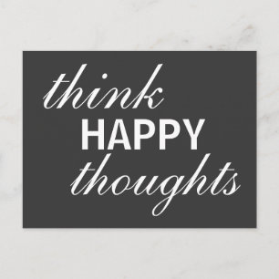 Think Happy Thinkes - inspirierende Postkarte