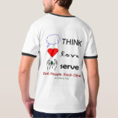 THINK.LOVE.SERVE Wecker T T-Shirt (Rückseite)