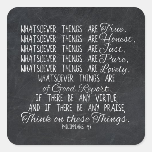 Think on These Things Christian Bible Scripture Quadratischer Aufkleber (Vorderseite)