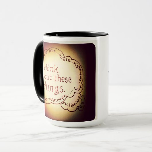 Think on These Things Tasse (Vorderseite Links)