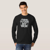 Think Outside My Box Abortion Rights Pro Choice My T-Shirt (Vorne ganz)