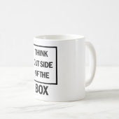 Think Outside Of The Box Kaffeetasse (VorderseiteRechts)
