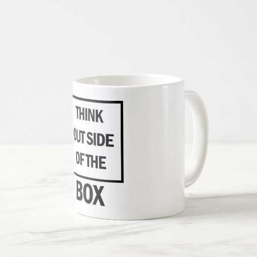 Think Outside Of The Box Kaffeetasse (VorderseiteRechts)