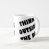 Think Outside The Box Funny Mug or Travel Mug Kaffeetasse (VorderseiteRechts)