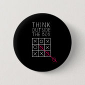 Think Outside The Box _ Tic Tac Toe _ Funny Sy Ner Button (Vorderseite)