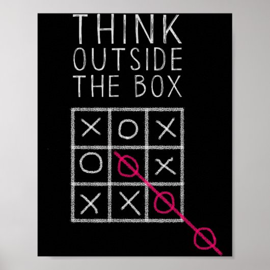 Think Outside The Box _ Tic Tac Toe _ Funny Sy Ner Poster (Vorne)