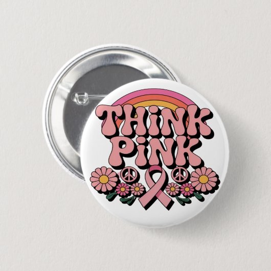 Think Pink Breast Cancer Awareness Design Button (Vorne & Hinten)