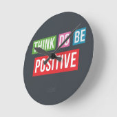 Think Positive Inspirational Quote Clock Runde Wanduhr (Winkel)