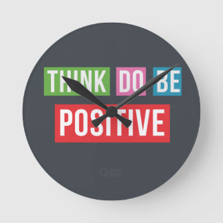Think Positive Inspirational Quote Clock Runde Wanduhr