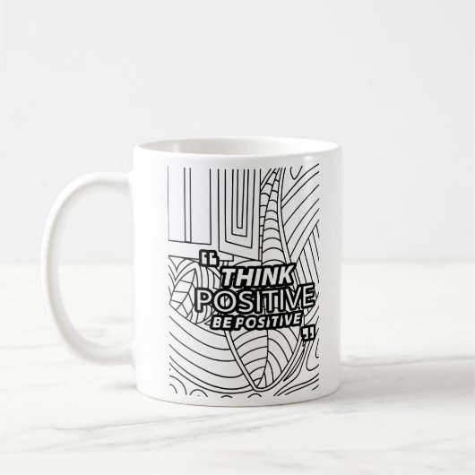 Think Positive – Motivational Line Art Mug Kaffeetasse (Links)