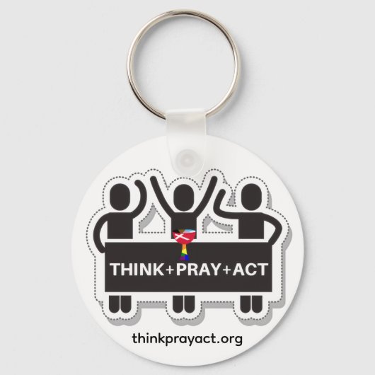 Think+Pray+Act Keychain Schlüsselanhänger (Vorderseite)