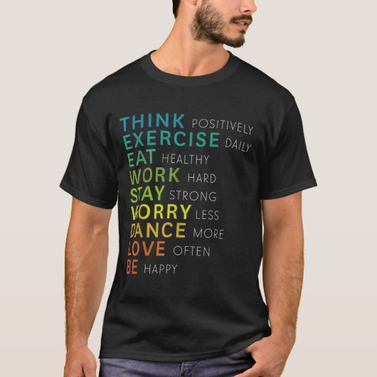 Think Sitive Affirmation Insrational Motivational  T-Shirt (Vorderseite)